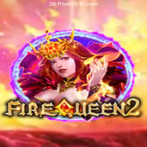 Experience the Thrills of FireQueen2 at 2611BET